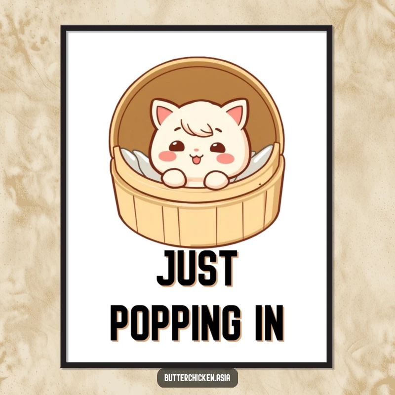Funny dim sum poster art of a giggling character peeking out of a small bamboo steamer, adding humor to walls.