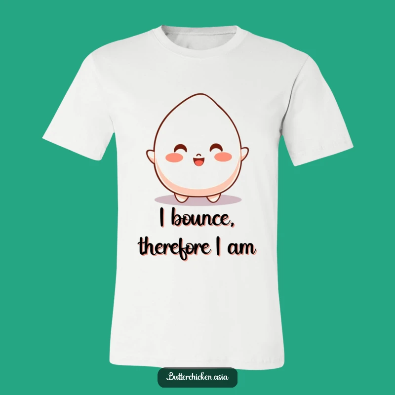 Funny Bouncy Mochi Tee: Express Your Enthusiasm, A Comical Funny Gift!